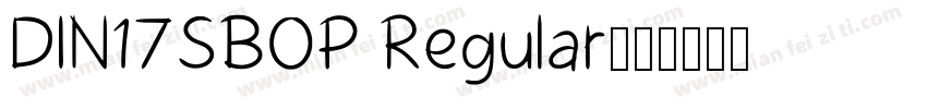 DIN17SBOP Regular字体转换